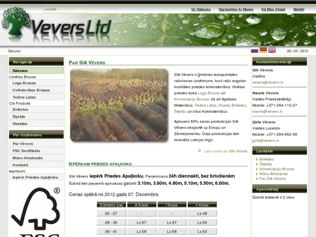 Vēvers, SIA